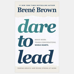 Dare To Lead - Brené Brown